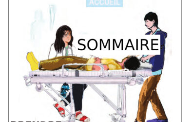 ENSEMBLE N° 47 Sommaire Prendre Soin