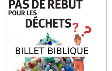 Ensemble n° 54 Billet biblique « Pas de rebut pour les déchets »