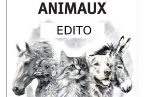 Ensemble N° 63 Edito ANIMAUX